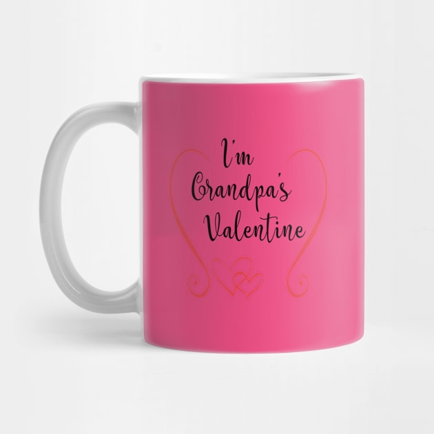 I'm Grandpa's Valentine - Cute Valentine's Day T-shirt for Kids by TeeBunny17